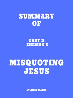 cover image of Summary of Bart D. Ehrman's Misquoting Jesus